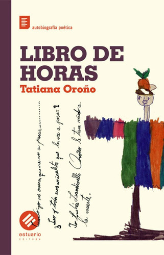 Libro De Horas - Tatiana Oroño