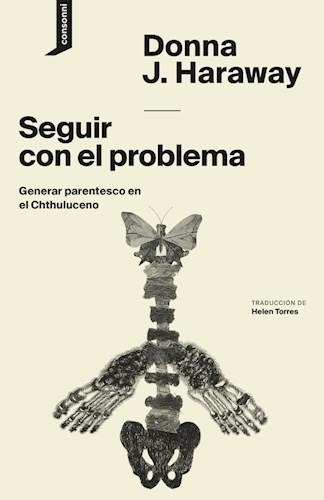 Libro Seguir Con El Problema De Donna Jeane Haraway