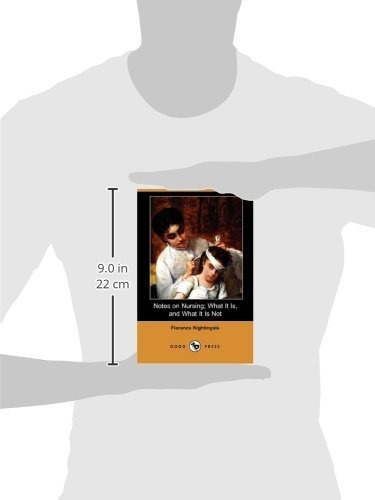 Notes On Nursing; What It Is, And What It Is Not (dodo Pres, De Nightingale, Florence. Editorial Dodo Press, Tapa Blanda En Inglés, 2007