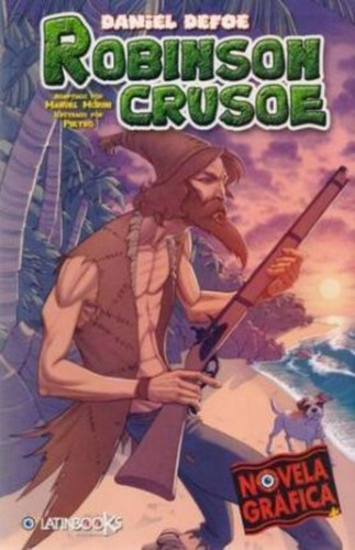 Robinson Crusoe - Novelas Graficas +