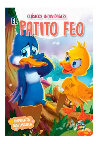 Libro Clasicos Inolvidables El Patito Feo Tapa Dura