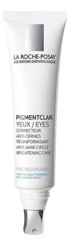 Pigmentclar Eyes La Roche Posay Anti Ojeras Oscuras Normal Día/noche