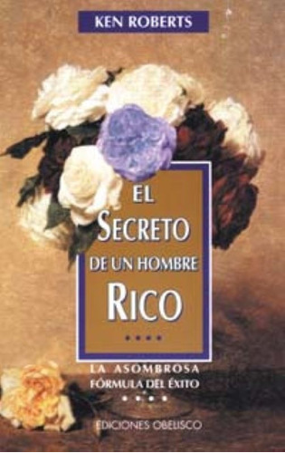 Secreto De Un Hombre Rico  El