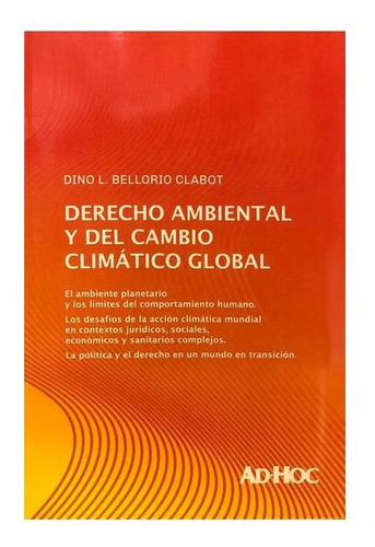 Derecho Ambiental Y Del Cambio Climático Global