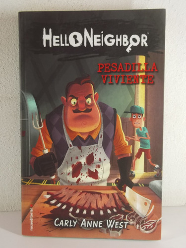 Hello Neighbor 2 Pesadilla Viviente Carly Anne West Libro 