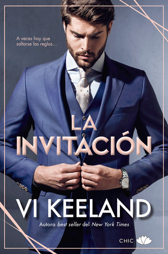 La Invitación, De Vi Keeland., Vol. 0.0. Editorial Chic, Tapa Blanda En Español, 2022