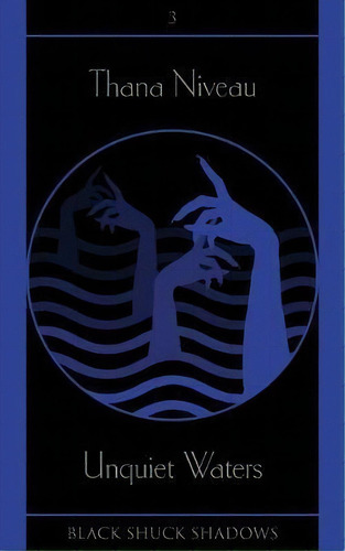 Unquiet Waters, De Thana Niveau. Editorial Black Shuck Books, Tapa Blanda En Inglés