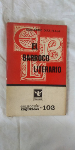 El Barroco Literario - Diaz Plaja