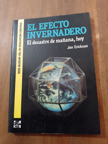 El Efecto Invernadero - Jon Erickson - Mcgraw-hill