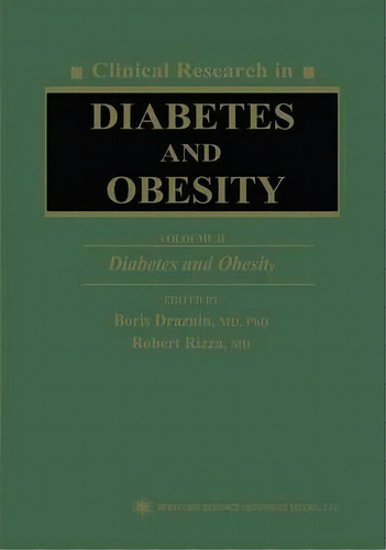 Clinical Research In Diabetes And Obesity, Volume 2, De Boris Draznin. Editorial Humana Press Inc, Tapa Blanda En Inglés