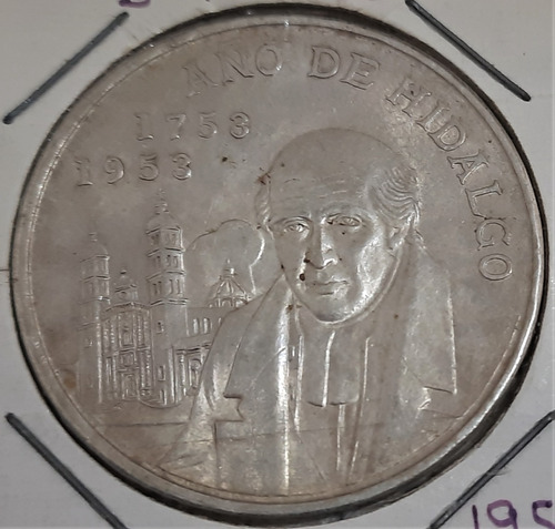 Moneda Plata México, Año De Hidalgo , 5 Pesos, 1953.