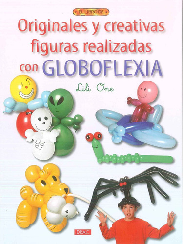 Original-creativa Figura Realizada Globoflexia  X