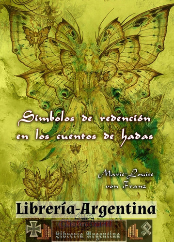 Libro Simbolos De Redencion En Cuentos De Hadas,  Von Franz