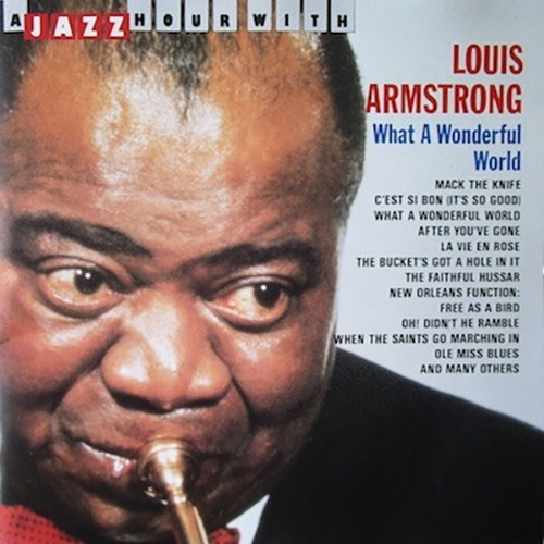 Louis Armstrong - A Jazz Hour With Louis Armstrong  