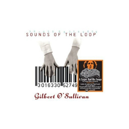 O'sullivan Gilbert Sounds Of The Loop With Bonus Tracks Cd