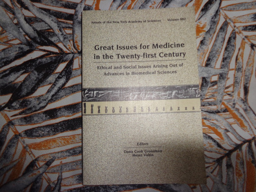 Great Issues For Medicine In The Twenty-first Century