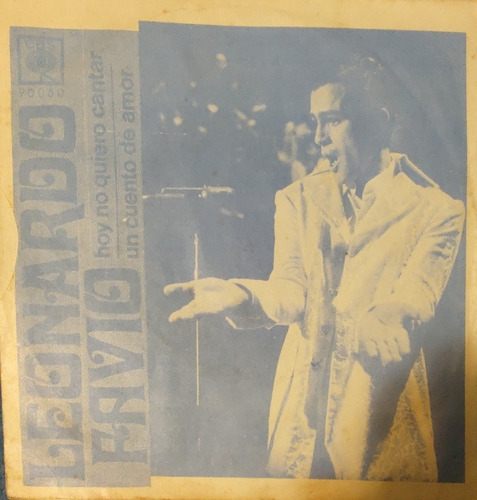 Vinilo Single De Leonardo Favio Hoy No Quiero(p31-y121