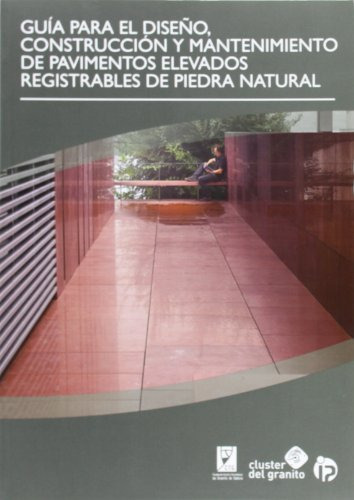 Libro Guía Para El Diseño Construcción Y Mantenimiento De Pa