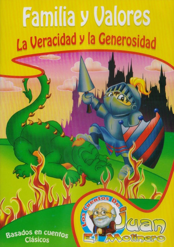 Veracidad Y Generosidad Cuentos De Juan El Molinero Dvd 