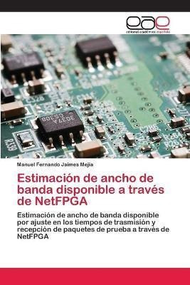 Libro Estimacion De Ancho De Banda Disponible A Traves De...