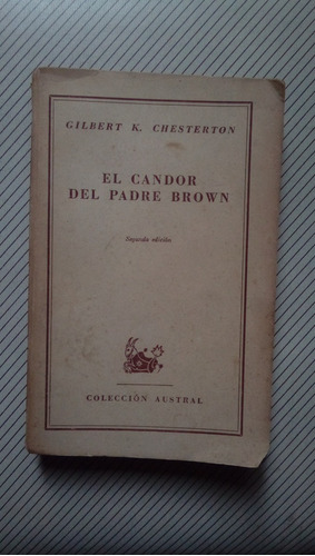 Gilbert K. Chesterton - El Candor Del Padre Brown