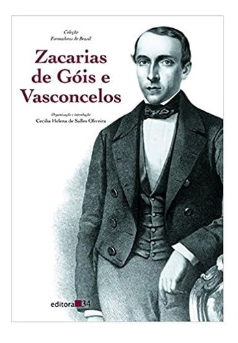 Livro Zacarias De Góis E Vasconcelos 