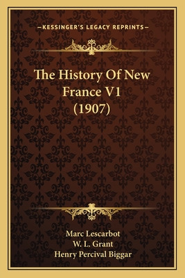 Libro The History Of New France V1 (1907) - Lescarbot, Marc