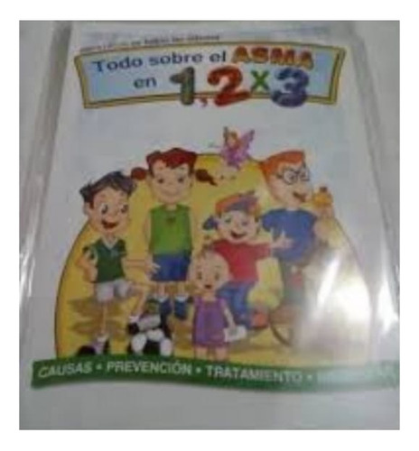 Libro Todo Sobre El Asma En 1, 2 X 3 Para Ninos