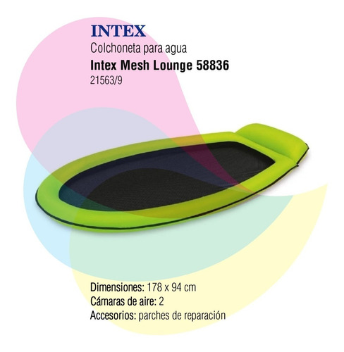 Colchoneta Intex Para Agua Mesh Lounge 178x94cm 58836