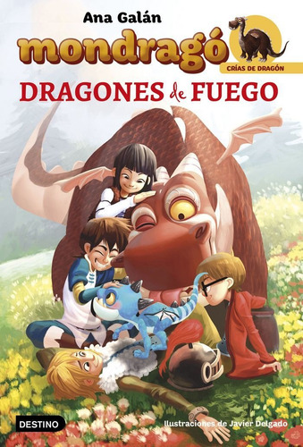 Mondragãâ³. Dragones De Fuego, De Galán, Ana. Editorial Destino Infantil & Juvenil, Tapa Blanda En Español