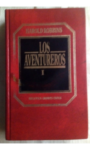 Libro Los Aventureros Tomo I - Harold Robbins - Usado 