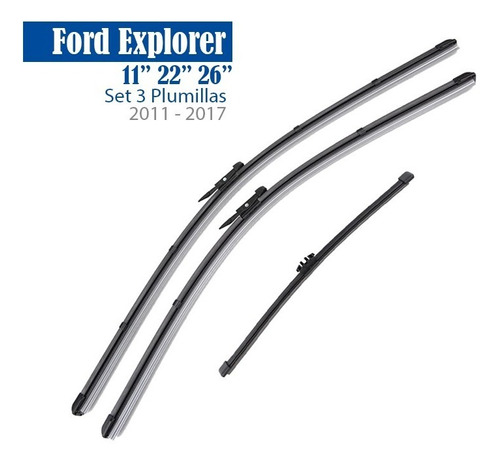 Plumillas Set X3 Limpiaparabrisas Ford Explorer 2011 - 2017