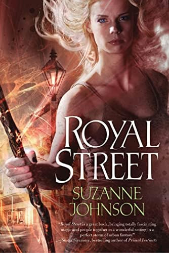 Royal Street (sentinels Of New Orleans, 1), De Johnson, Suzanne. Editorial Tor Books, Tapa Blanda En Inglés