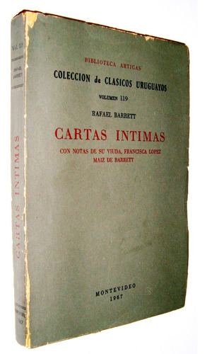 Rafael Barrett Cartas Intimas Anarquismo Yerbales Paraguay