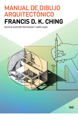 Manual De Dibujo Arquitectonico - Ching, Francis D. K.