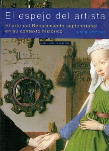 Libro - Espejo Del Artista: Arte Renacimiento Septentrional