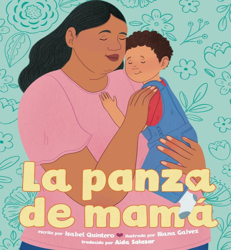 Panza De Mama, De Quintero Isabel. Editorial Kokila En Inglés, 2024