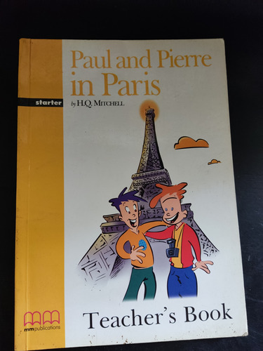 Paul And Pierre In París Mm Publications Teacher's Book