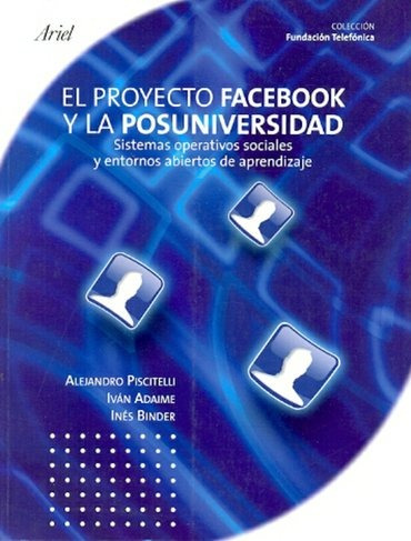 Proyecto Facebookel Y La Posuniversidad - Alejandro Piscitel