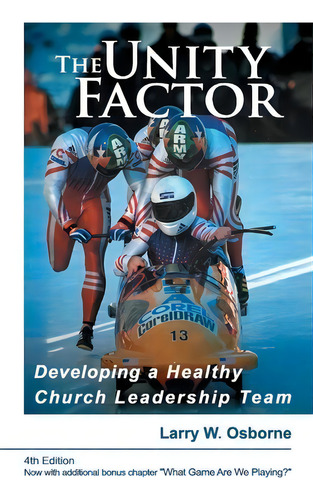 The Unity Factor, De Larry W Osborne. Editorial Owls Nest, Tapa Blanda En Inglés