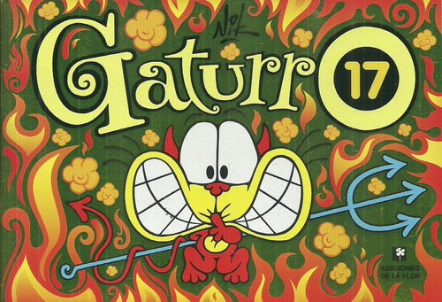 Gaturro 17 (ediciones De La Flor) - Nik