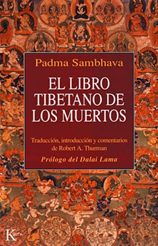 El Libro Tibetano De Los Muertos - Padma Sambhava