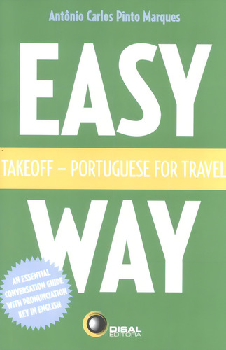 Takeoff - portuguese for travel - easy way, de Marques, Antonio Carlos Pinto. Editorial Bantim Canato E Guazzelli Editora Ltda, capa mole em português/inglês, 2005