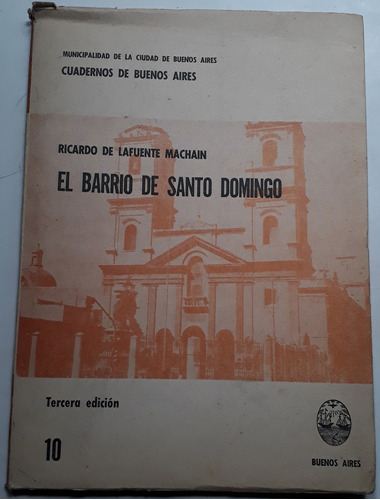 El Barrio De Santo Domingo Cuadernos De Bs As 10