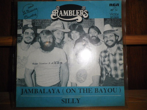 Jambalaya (on The Bayou) / Silly - Ramblers - Country - 45