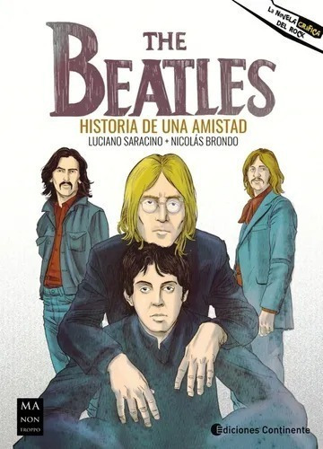 The Beatles - Historia De Una Amistad - Continente