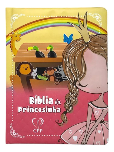 Bíblia Da Princesinha | Com Ilustrações | Capa Almofadada, De Priscila Macedo E Isabelle S. Alves. Editora Cpp, Capa Dura Em Português