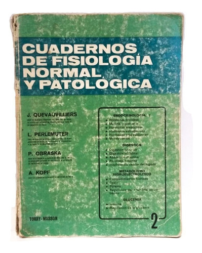 Cuadernos De Fisiología Normal Y Patológica, Quevauvilli 