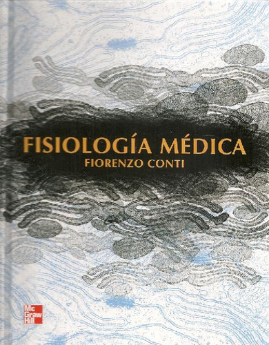 Libro Fisiología Médica De Fiorenzo Conti