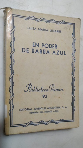 En Poder De Barba Azul Luisa M. Linares Ed. Primor 1951 